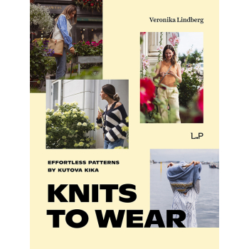 Knits to Wear: Effortless Patterns by Kutova Kika